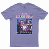 Am i existing or Surviving T-shirt