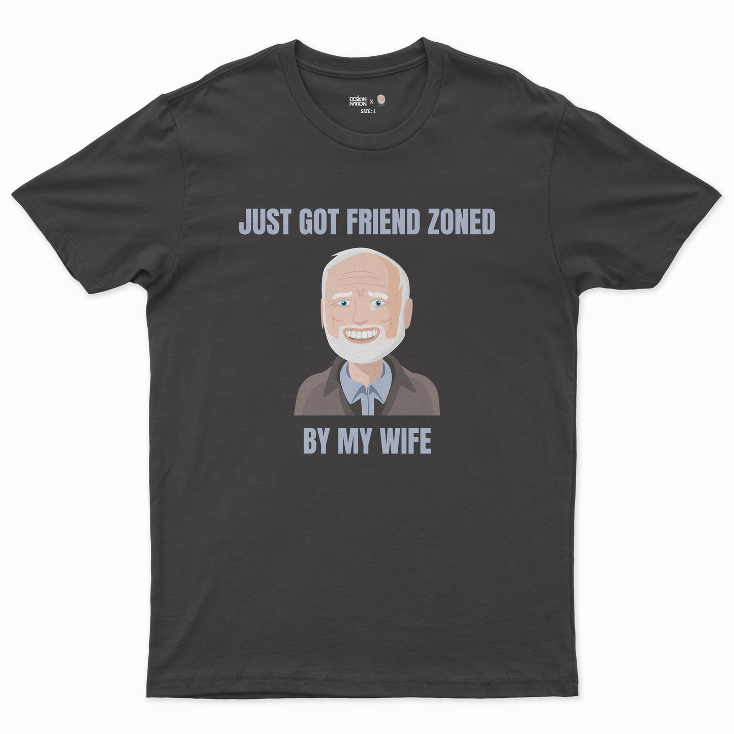 Hide the pain Harold - Friend zoned póló