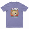 Living the dream T-shirt