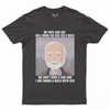 Hide the pain Harold - My wife said T-shirt