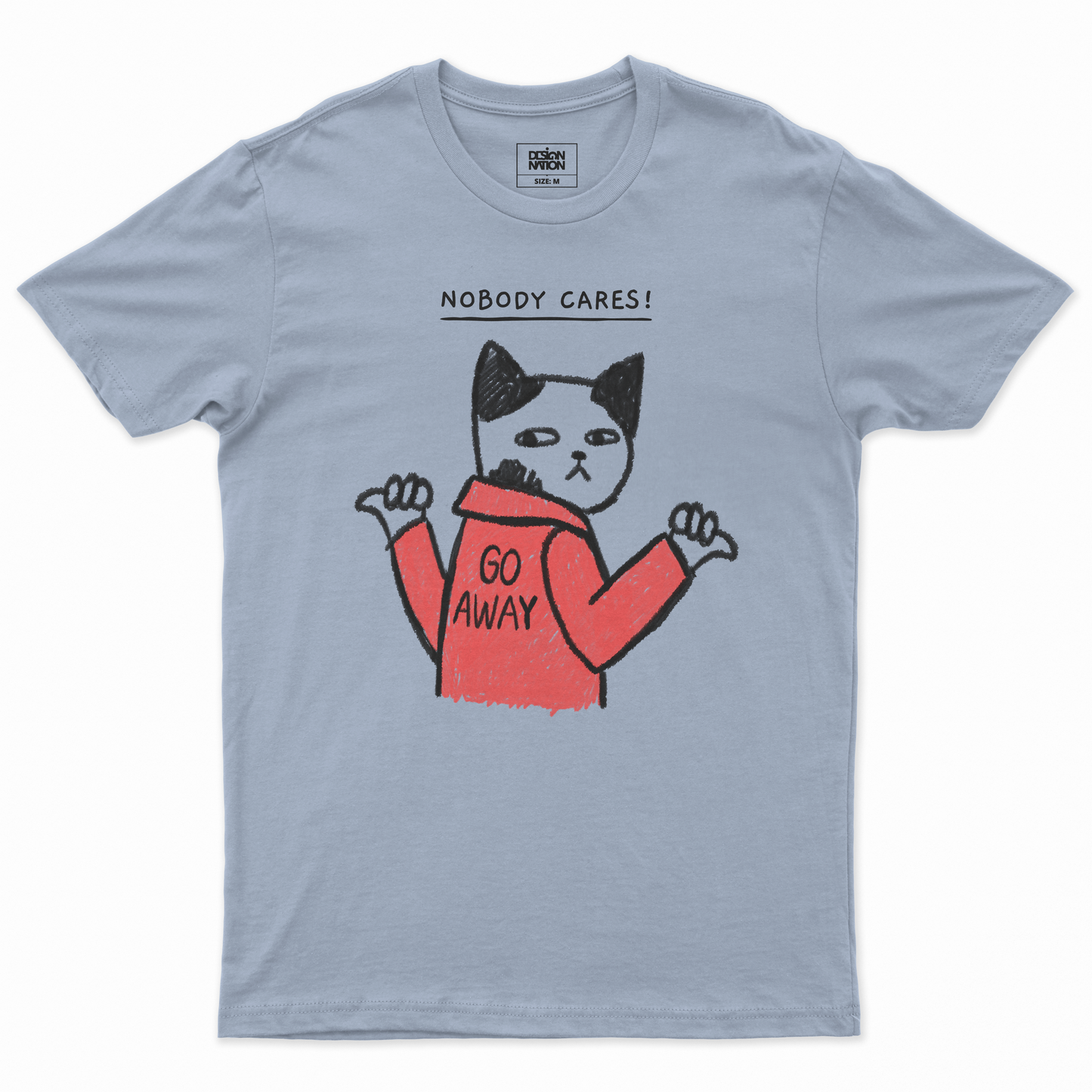 Nobody Cares T-shirt