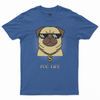 Pug life Póló