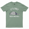 It's only rock and roll T-shirt