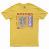 Ravenous T-shirt