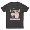 The ground T-shirt