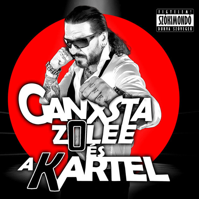 Kartel -Ganxsta Zolee és a Kartel - K.O. (CD)