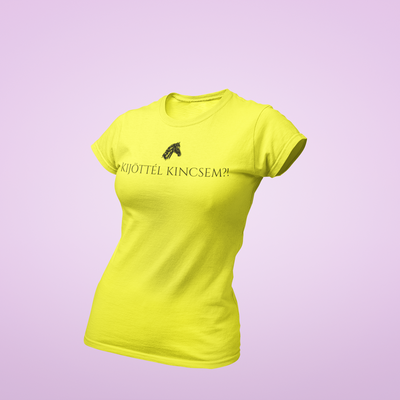 ZShowTime karcsúsított női póló - Kijöttél Kincsem?