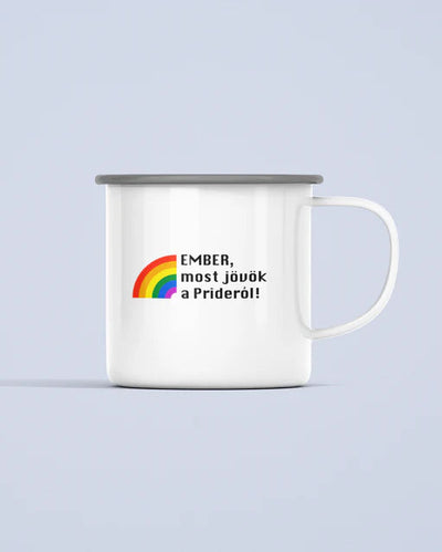ZShowTime fém bögre - Ember, most jövök a Prideról!