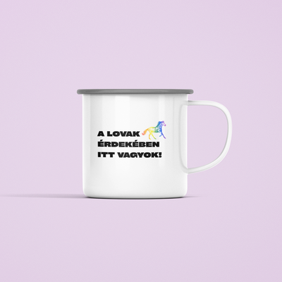 ZShowTime fém bögre - A lovak érdekében itt vagyok!