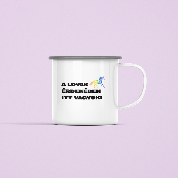 ZShowTime fém bögre - A lovak érdekében itt vagyok!