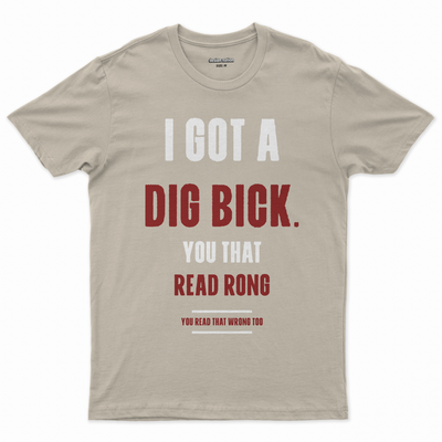 Dig Bick  Póló