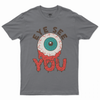 Eye see you T-shirt