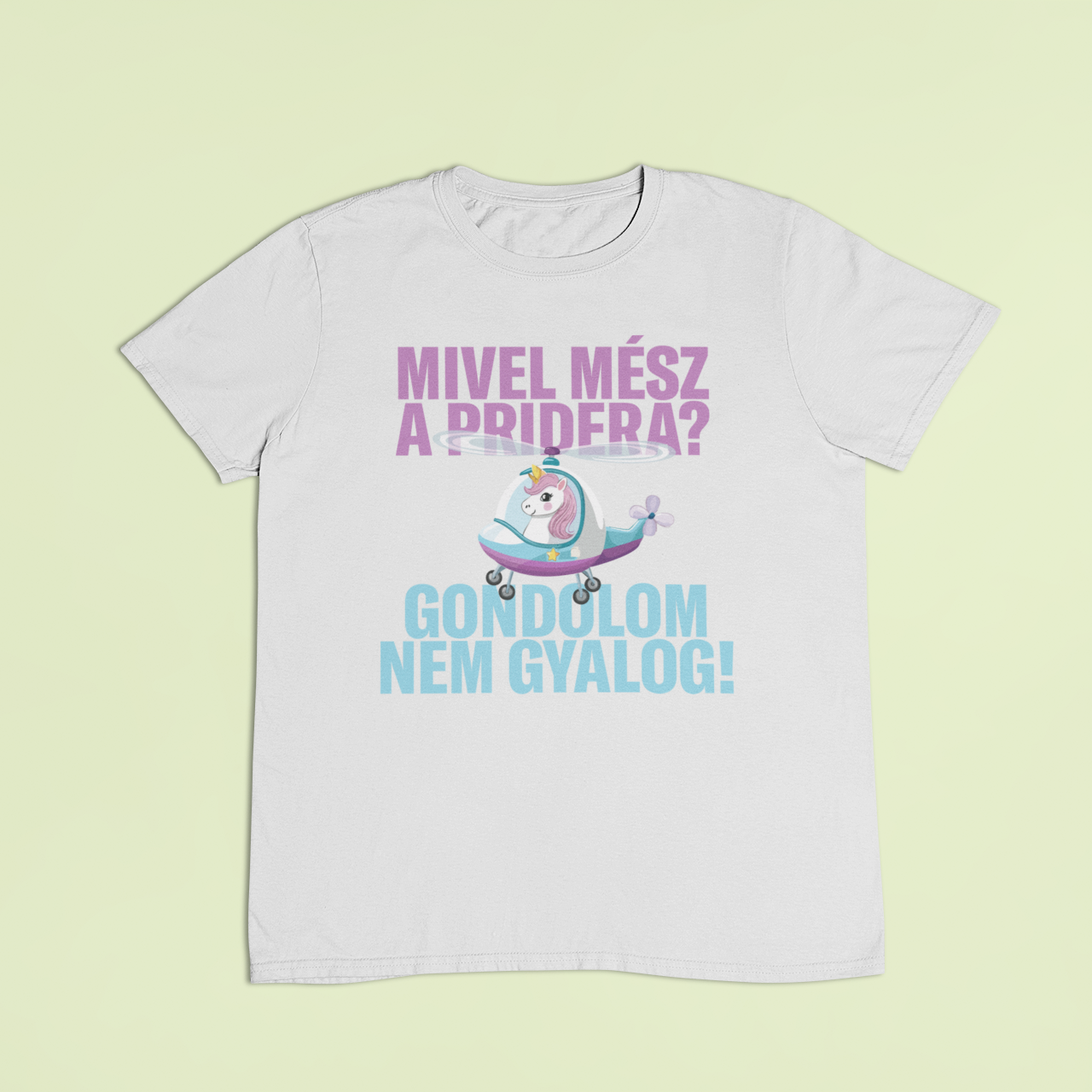 ZShowTime unisex póló - Mivel mész a Pridera?