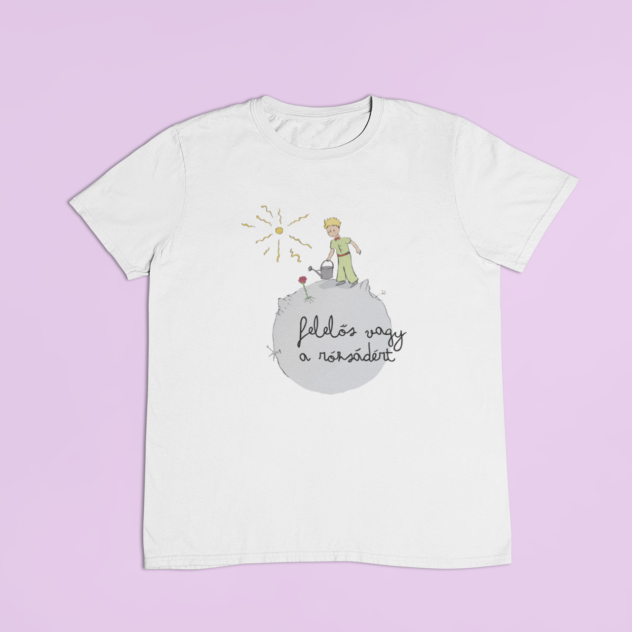 ZShowTime unisex póló - Felelős vagy a rózsádért