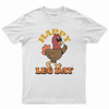 Happy leg day T-shirt