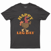 Happy leg day T-shirt