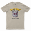 Live fast T-shirt