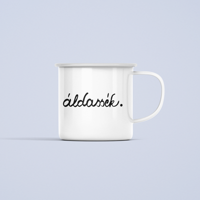 ZShowTime fém bögre - Áldassék