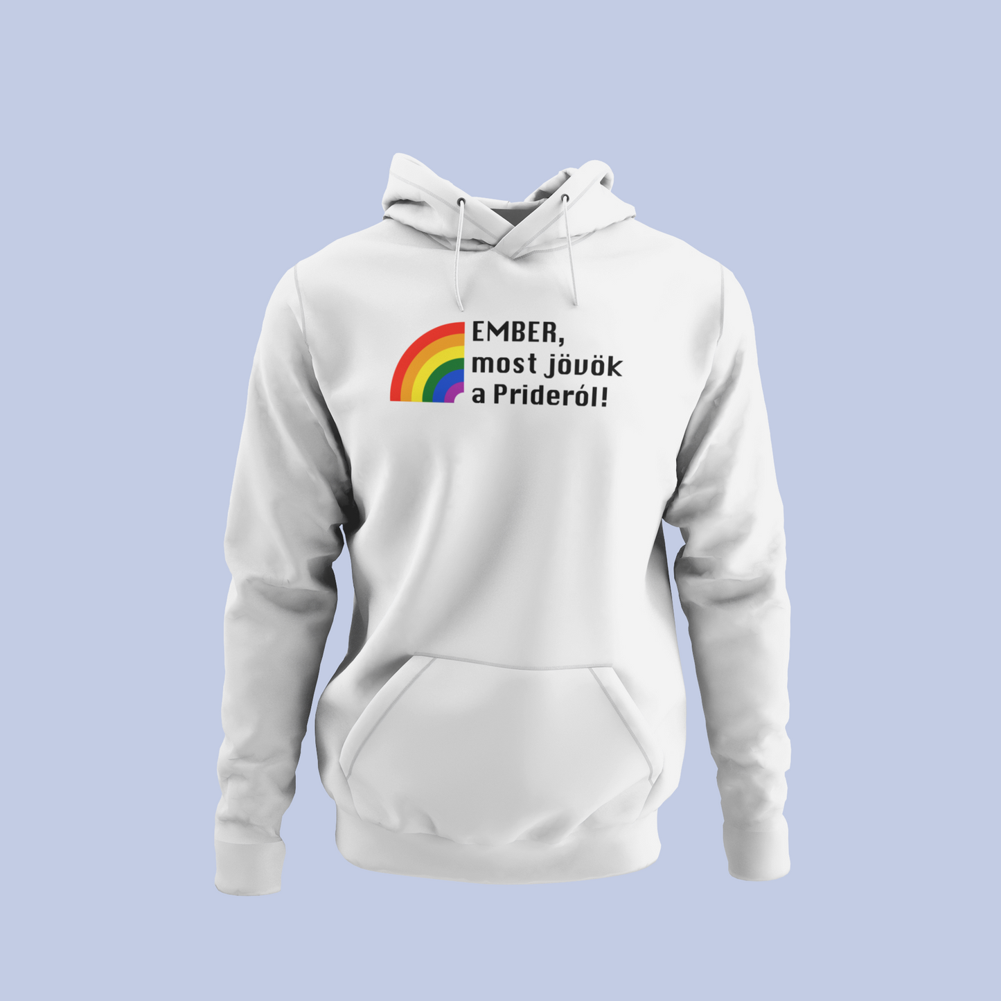 ZShowTime karcsúsított kapucnis pulcsi - Ember, most jövök a Prideről!