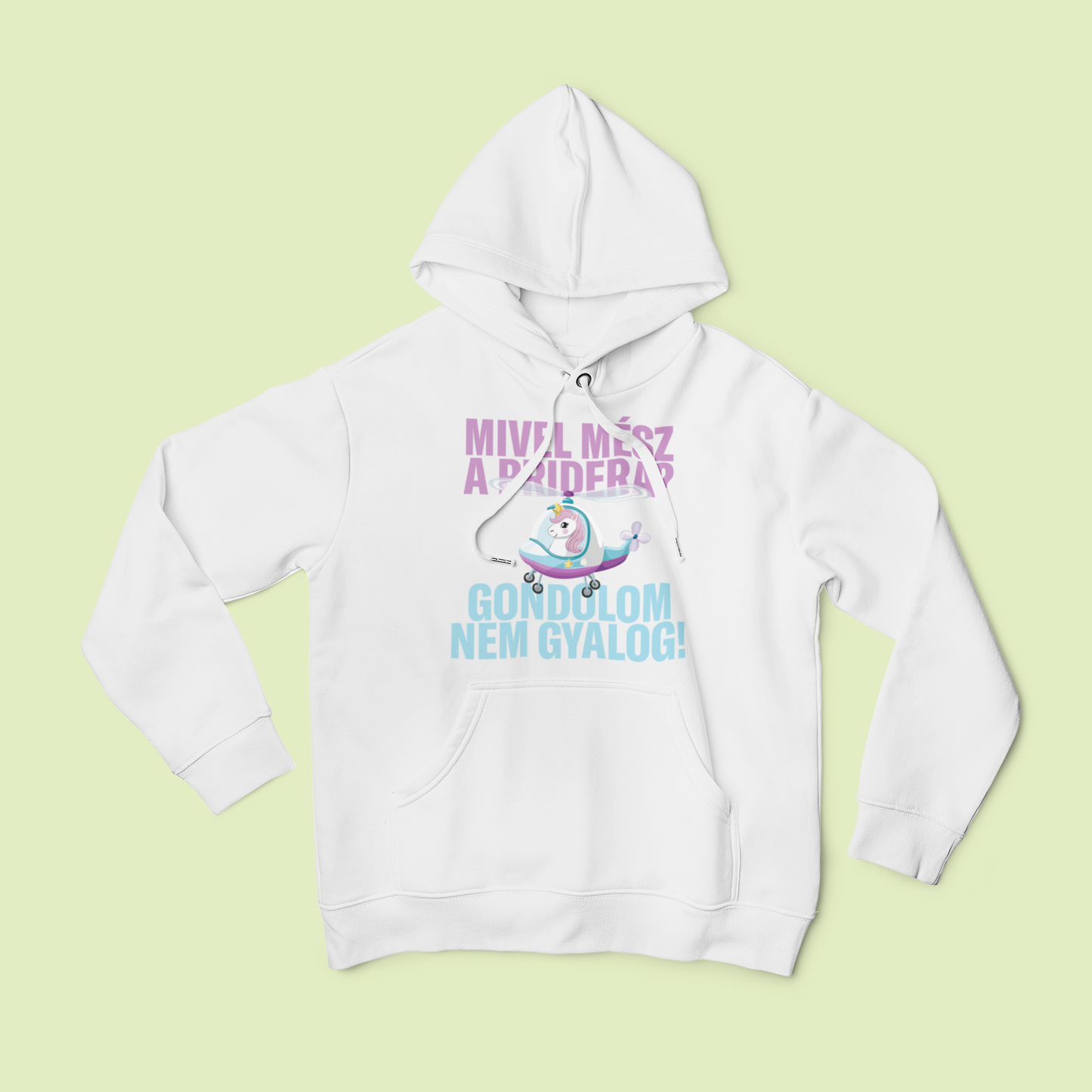 ZShowTime unisex kapucnis pulcsi - Mivel mész a Pridera?