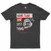 Spit on that thang T-shirt