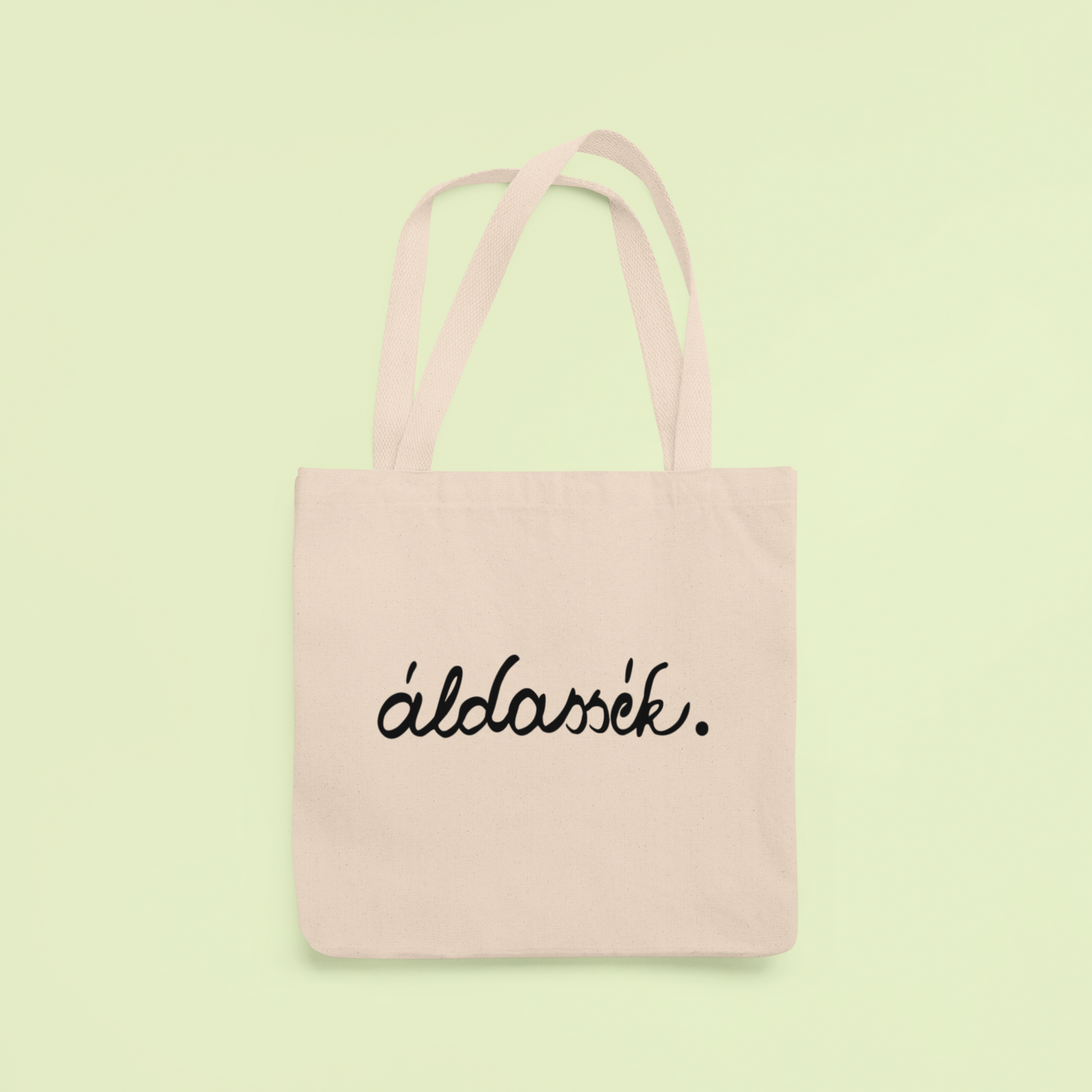 ZShowTime vászontáska - Áldassék