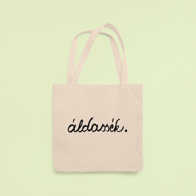 ZShowTime vászontáska - Áldassék